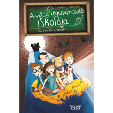 Sabrina J. Kirschner Az elrabolt tanárnő – A világ (NEM) legunalmasabb iskolája 3. regény