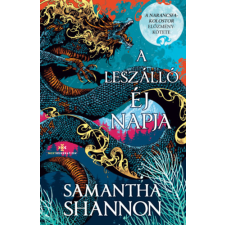 Samantha Shannon - A leszálló éj napja - A káosz gyökerei-sorozat - (Különleges kiadás) egyéb könyv