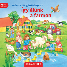 Sandra Grimm - Így élünk a farmon gyermek- és ifjúsági könyv