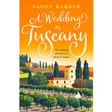 Sandy Barker - A Wedding In Tuscany idegen nyelvű könyv