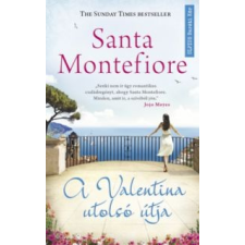 Santa Montefiore A Valentina utolsó útja irodalom