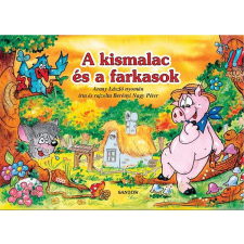 Santos Kiadó A kis malac és a farkasok gyermek- és ifjúsági könyv