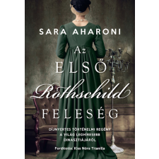 Sara Aharoni - Az első Rothschild feleség regény