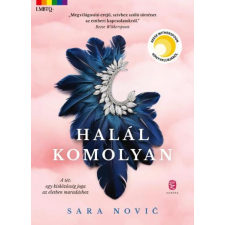 Sara Novic - Halál komolyan egyéb könyv
