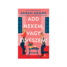  Sarah Adams - Add nekem, vagy elveszem! regény