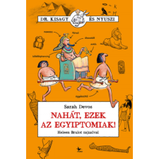 Sarah Devos Nahát, ezek az egyiptomiak! gyermek- és ifjúsági könyv