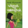 Sarah Mlynowsky Vágyak és varangyok