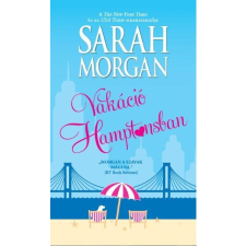 Sarah Morgan MORGAN, SARAH - VAKÁCIÓ HAMPTONSBAN irodalom
