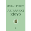 Sarah Perry PERRY, SARAH - AZ ESSEXI KÍGYÓ