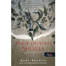 Sarah Raasch - These Divided Shores - Megosztott partvidék - Folyami kalózok 2. egyéb könyv