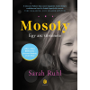Sarah Ruhl - Mosoly