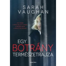 Sarah Vaughan Egy botrány természetrajza irodalom