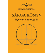  Sárga könyv - Nyelvek háborúja II. ezoterika
