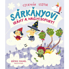 Sárkányovi - Irány a nagycsoport! gyermek- és ifjúsági könyv