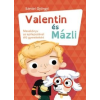 Sárvári Györgyi Valentin és Mázli