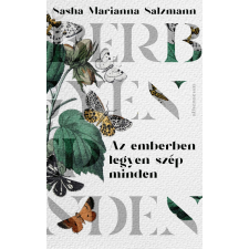 Sasha Marianna Salzmann - Az emberben legyen szép minden egyéb könyv