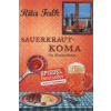  Sauerkrautkoma – Rita Falk