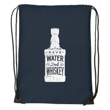 Save water drink whiskey - Sport táska navy kék tornazsák
