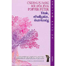 Saxum Kiadó Titok, elhallgatás, őszinteség antikvárium - használt könyv