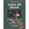 Saxum Kiadó Vadon élő állatok /97 állathanggal a CD-mellékleten