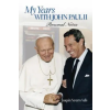 Scepter Publishers My Years with John Paul II | Valls,Joaquin