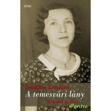  Schaffer Erzsébet - A temesvári lány regény