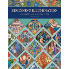 Schiffer Publishing Ltd. Beginning Illumination | Claire Travers egyéb könyv