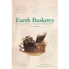 Schiffer Publishing Ltd. Earth Basketry, 2nd Edition: Weaving Containers with Nature's Materials | Osma Gallinger Tod,Josephine Breen Del Deo