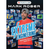 Scholastic Extreme Engineering with Mark Rober (Mark Rober) | Scholastic