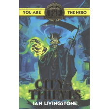 Scholastic Fighting Fantasy: City of Thieves | Ian Livingstone egyéb könyv