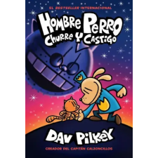Scholastic Hombre Perro: Churre y castigo (Dog Man: Grime and Punishment) | Dav Pilkey egyéb könyv
