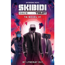 Scholastic Skibidi Original YA Novel #1 | ELY LYNDSAY egyéb könyv