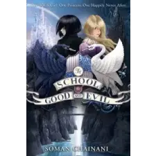  School for Good and Evil – Soman Chainani idegen nyelvű könyv