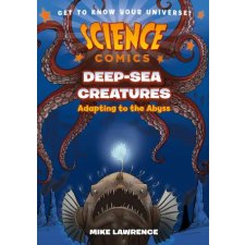  Science Comics: Deep Sea Creatures idegen nyelvű könyv