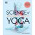  Science of Yoga