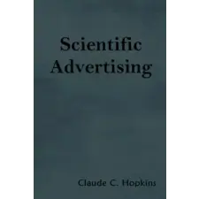  Scientific Advertising – Claude C Hopkins idegen nyelvű könyv