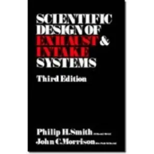  Scientific Design of Exhaust and Intake Systems – John C. Morrison idegen nyelvű könyv
