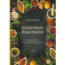 Scolar Egzotikus piacokon antikvárium - használt könyv