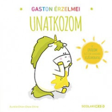 Scolar Gaston érzelmei - Unatkozom gyermek- és ifjúsági könyv