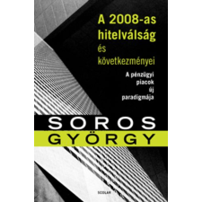 Scolar Kiadó A 2008-as hitelválság és következményei antikvárium - használt könyv
