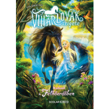 Scolar Kiadó A viharlovak szigete 2. - Kaland a Felhőerdőben gyermek- és ifjúsági könyv