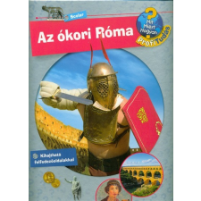 Scolar Kiadó Az ókori róma /Mit? Miért? Hogyan? - Profi tudás 5. gyermek- és ifjúsági könyv