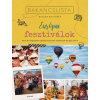Scolar Kiadó Bakancslista - Európai fesztiválok (9789635091386)