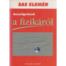 Scolar Kiadó Beszélgetések a fizikáról antikvárium - használt könyv