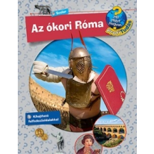 Scolar Kiadó Dela Kienle: Az ókori Róma - Mit? Miért? Hogyan? Profi Tudás gyermek- és ifjúsági könyv
