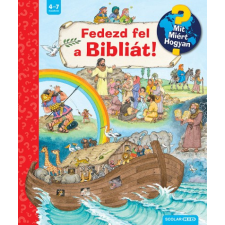 Scolar Kiadó Fedezd fel a Bibliát! - Mit? Miért? Hogyan? gyermek- és ifjúsági könyv