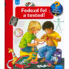 Scolar Kiadó Fedezd fel a tested! | Doris Rübel egyéb könyv