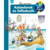 Scolar Kiadó Kalandorok és felfedezők - Mit? Miért? Hogyan?