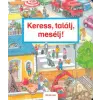 Scolar Kiadó Keress, találj, mesélj!
