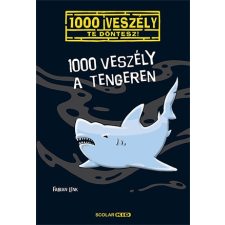 Scolar Kiadó Kft. 1000 veszély a tengeren gyermek- és ifjúsági könyv